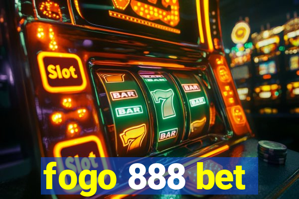 fogo 888 bet